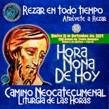 HORA NONA ✟ MARTES 10 DE SEPTIEMBRE 2024 ✟ Camino Neocatecumenal ✟ Liturgia de las Horas NONA.