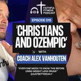 Wisdom With GLP-1s | Coach Alex Tackles Ozempic and Monjaro