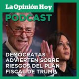 Kamala Harris y Chuck Schumer arremeten contra el nuevo plan fiscal.