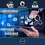 NUESTRO OXÍGENO Ciberseguridad organizacional - Proteger el presente, asegurar el futuro