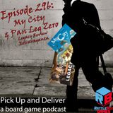 My City and Pandemic Legacy Season 0 (Legacy Game Review Extravaganza)