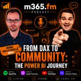 From DAX to Community: The Power BI Journey with Bernat Agulló Roselló (MVP)