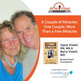 2/12/24: Joyce Vissell, RN, MS and Barry Vissell, MD, Founders and Directors of The Shared Heart Foundation | A Couple of Miracles
