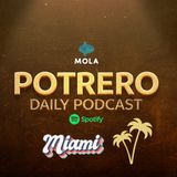 EP. 365 Potrero Miami - Today is the day: finale!