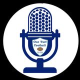 The OTFB Podcast: The Quarterbacks