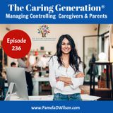 Controlling Family Caregivers: Support to Change Family Caregiving Dynamics