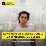 20 - Come fare un video sul Covid da 8 milioni di views (a costo zero)