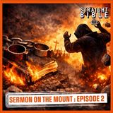 Sermon on the Mount Episode 4 | Straight Bible