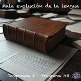 Mala evolución de la lengua