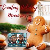 Creating Holiday Memories