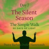 Day 7 – The Silent Season