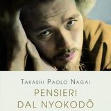 Pensieri dal Nyokodō | Takashi Paolo Nagai