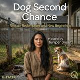 Dog Second Chance - Unchained: From the Darkest Places to the Brightest Futures