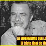 ⭐️ENFERMEDAD QUE ACABÓ CON LA VIDA DE TIN TAN⭐️