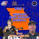 Baseball Talk | Week 6 as we Talk Top Teams in Each Class 6 District | YBMcast