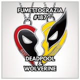 #187 Deadpool & Wolverine