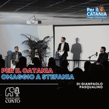 Ep.5️⃣ Per il Catania - Omaggio a Stefania Sberna