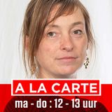 A La Carte met Tamara De Groof