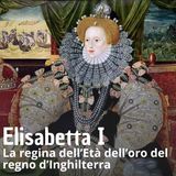 Storia - Elisabetta I d'Inghilterra