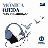 Violencia intrafamiliar | Mónica Ojeda hace conciencia con "Las Voladoras"