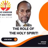 THE ROLE OF THE HOLY SPIRIT!