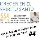 EL PECADO IMPIDE GOZAR DEL AMOR DE DIOS
