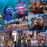 06: Summer Movie Preview