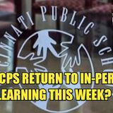 02.01 | Will CPS Return To In-Person Learning This Week?