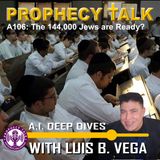 A106: 144,000 JEWS ARE READY