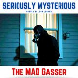 The Mad Gasser of Mattoon