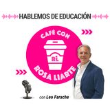 97. Leo Farache - "Es muy difícil ser un buen docente sin ser buen comunicador"