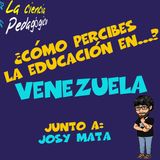 22. Cómo percibes la Educación en... Venezuela.