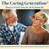 Caregiving: Living Your Life for Someone Else