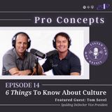 14: 6 Things to Know About Culture