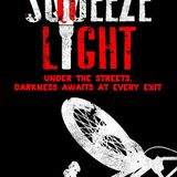Los Angeles author/global traveler Ben Crockett is my very special guest with “Squeeze Light”!