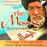 “Il messaggio” di Mustafa Akkad, il miglior film di sempre sulla rivelazione coranica