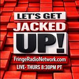 Iran War and More-LET'S GET JACKED UP!