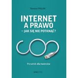 T. Palak „Internet a prawo – jak się nie potknąć?” (recenzja)