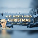 Miss Marple Hunts a Christmas Killer Through St. Mary’s Mead