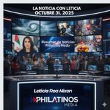 Resumen de Noticias, La Noticia con Leticia 31 octubre 2025