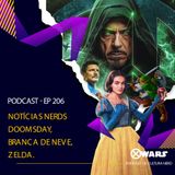 Xwars #206 Notícias Nerd: Doomsday, Branca de Neve e Zelda