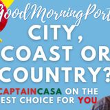 City, Coast or Countryside? Captain Casa's Thoughts on this Crucial Conundrum! #portugal #location