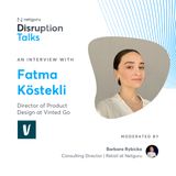 Ep. 166. Shipping the Future With Vinted Go: Design & Circular Economy