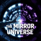CERN & THE MIRROR UNIVERSE: Did We Open a Portal to the Shadow Realm?