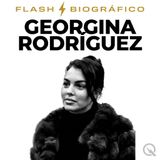 Georgina Rodríguez Flash Biográfico — El anillo que habló por ella