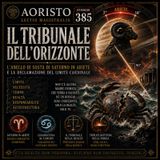 Episodio 385 – Saturno in Ariete: il tribunale dell’orizzonte