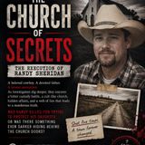 The Church of Secrets: The Execution of Randy Sheridan