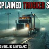 8 Truckers Were Helped by Something on the Road. No One Knows What