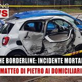The Borderline, Incidente: Matteo Di Pietro Ai Domiciliari, Ecco La Cifra Richiesta!