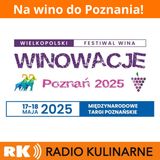 112 Na polskie wino do Wielkopolski? Jak najbardziej! Gość: Maciej Krystowski - Wielkopolskie Stowarzyszenie Winiarzy